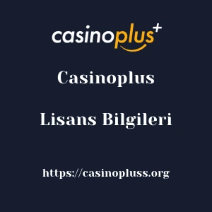 Casinoplus Lisans Bilgileri